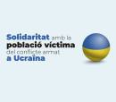 Solidaritat amb la poblaci贸 v铆ctima del conflicte armat a Ucra茂na: recursos, campanyes i informaci贸 d’inter猫s.